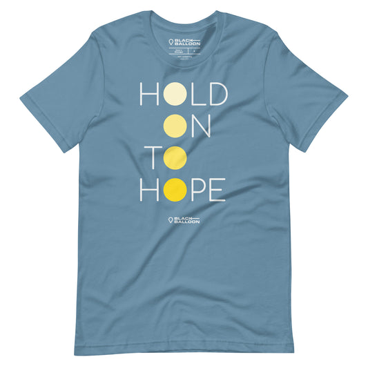 HOLD ON TO HOPE Unisex Crew Tee