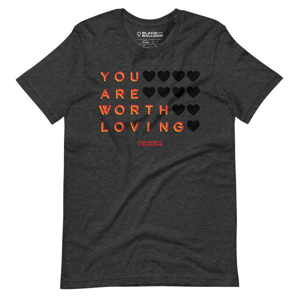 WORTH LOVING Unisex Crew Tee